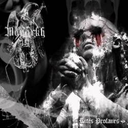 Monarkh (CAN) : Rites Profanes